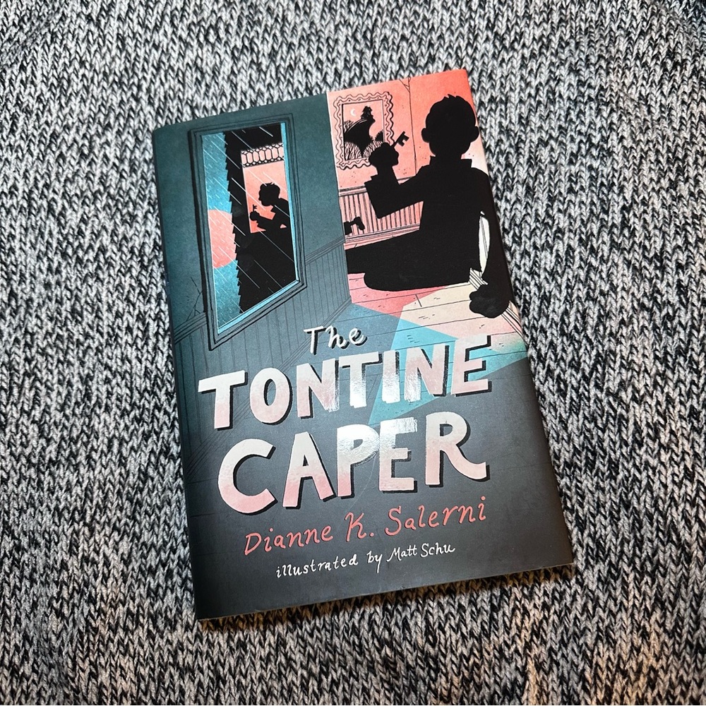 The Tontine Caper by Dianne K. Salerni, First Edition Hardcover Book